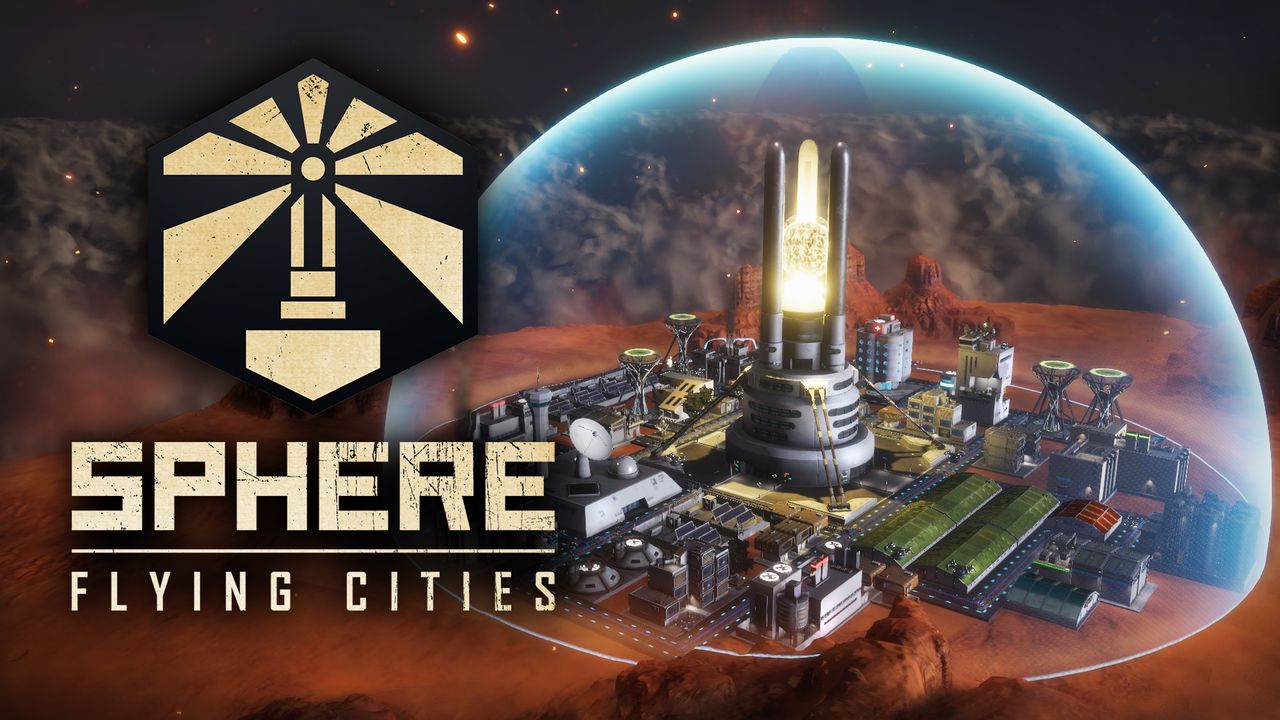 Sphere - Flying Cities | PC Steam Game | Fanatical